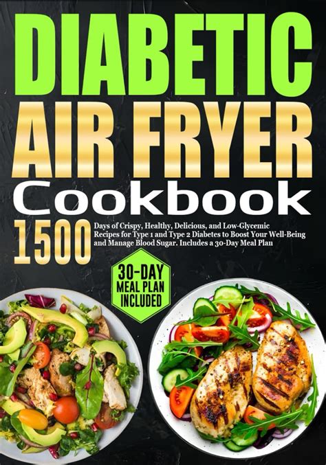 Diabetic Air Fryer Cookbook 1500 Days Of Crispy Healthy Delicious