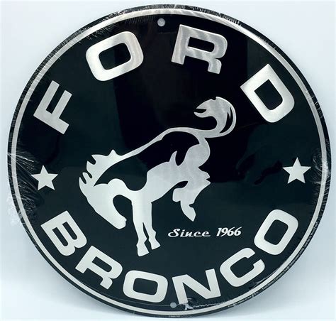 Ford Bronco Round Metal 12 Black Embossed Silver Logo Garage Since