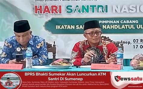 BPRS Bhakti Sumekar Akan Luncurkan ATM Santri Di Sumenep KASKUS