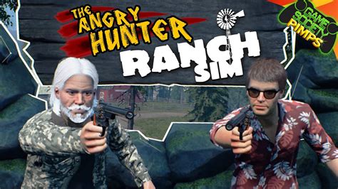 Welcome To The Ranch Angry Hunter Ranch Simulator Youtube