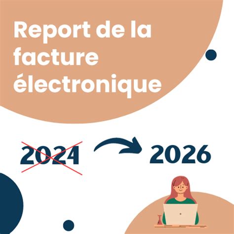 Report de la facture électronique Soyez prêts