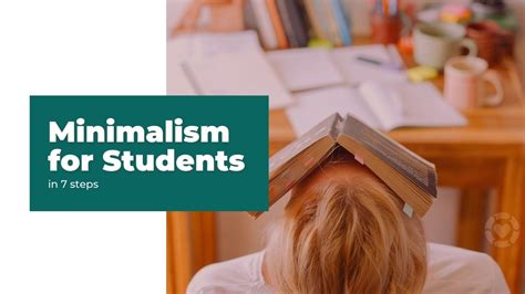 Minimalism For Students In 7 Steps Ecogreenlove