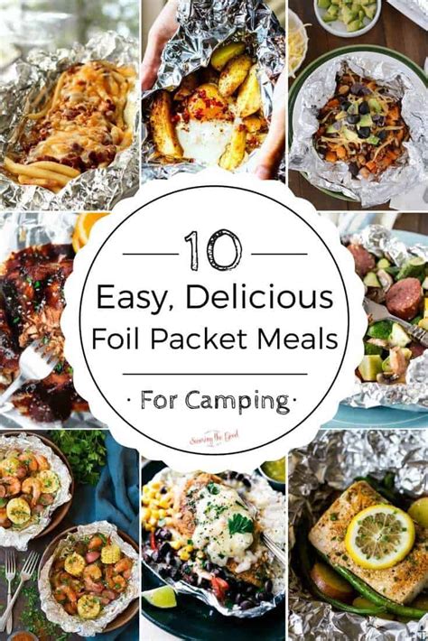 Easy Delicious Foil Packet Meals For Camping