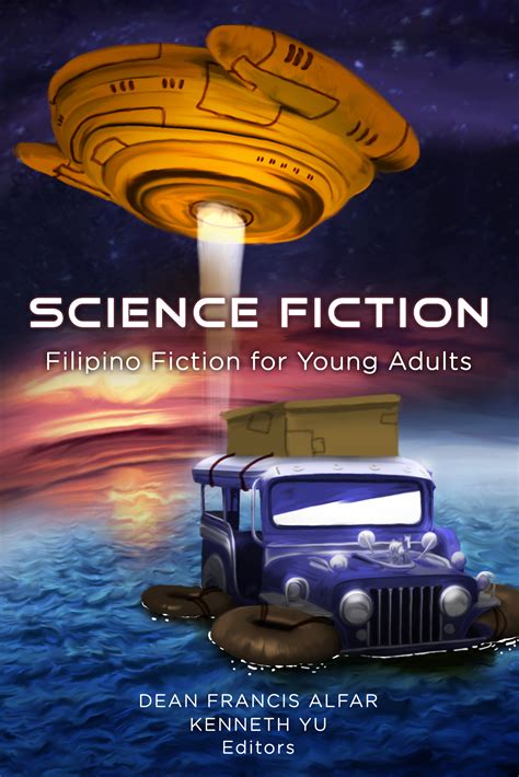 Science Fiction Filipino Fiction for Young Adults | University of the ...