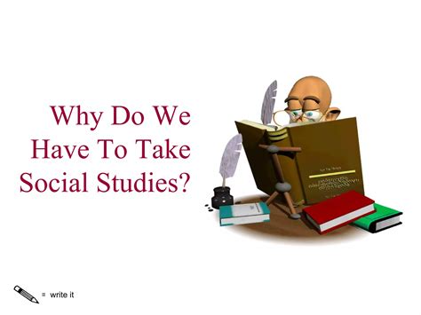 Why Do We Have To Take Social Studies Ppt