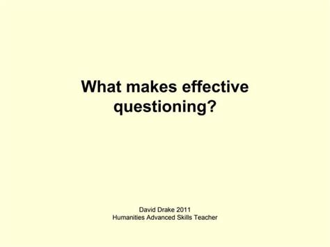 What Makes Effective Questioning Ppt