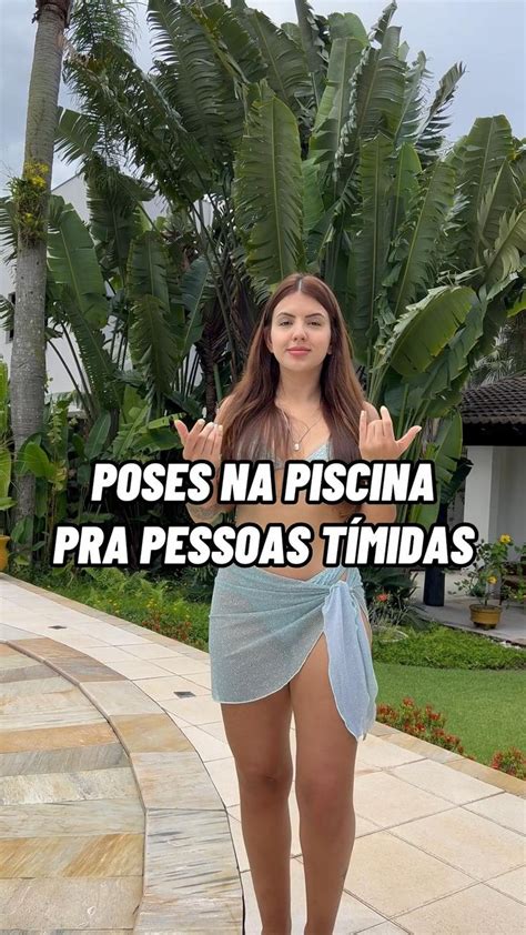 Dicas E Ideias De Poses Na Piscina Para Pessoas Tímidas Inspirações De Fotos De Fotos