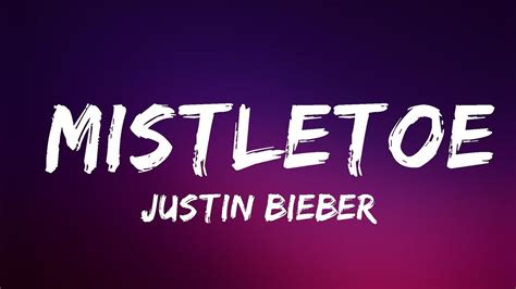 Justin Bieber Mistletoe Lyrics Lyrics Video Official Youtube