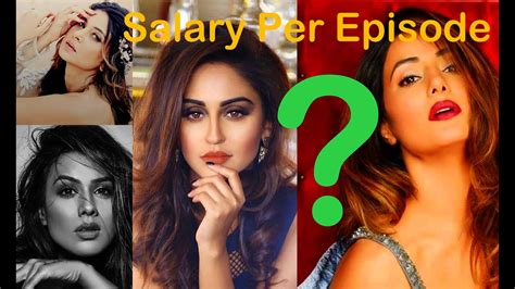 Top Highest Paid TV Actress In India 2021 Salary Per Episode YouTube