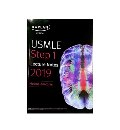 Usmle Step 1 Lecture Notes 2019 Neuro Anatomy By Kaplan Medical