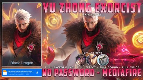 Yu Zhong Exorcist Skin Script Full Effect Voice Sound No Password