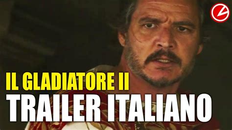 Il Gladiatore 2 Trailer Ufficiale In Italiano YouTube