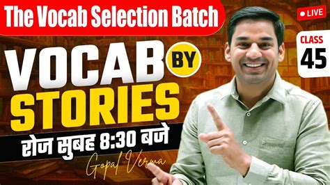 Vocab Selection Batch Class 45 Vocabulary For SSC CGL CPO MTS NDA