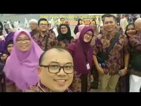 HAJI PLUS LANGSUNG BERANGKAT Bersama ICMI TRAVEL Hub HP WA 62 856