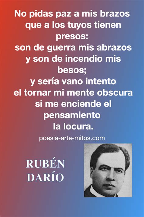 Poemas De Amor De Ruben Dario Poemas Poemas Profundos Escritos Frases