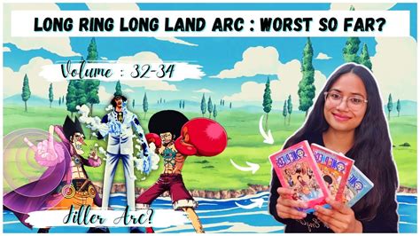 One Piece Long Ring Long Land Arc Review Reading One Piece For The