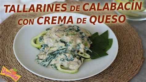 TALLARINES de CALABACÍN con CREMA de QUESO Veganamente YouTube