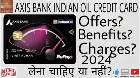 Axis Bank Indian Oil Credit Card Axis Indian Oil Credit Card