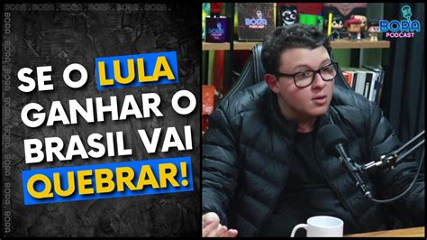 SE O LULA GANHAR O BRASIL QUEBRA Bernardo Fruchtengarten Cortes Do