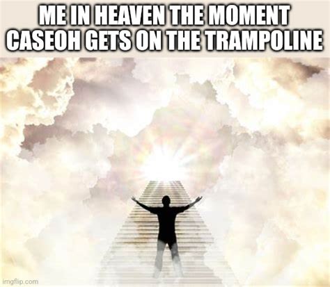 Guy Ascending To Heaven Imgflip