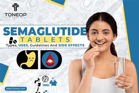 Semaglutide Tablets: Types, Uses, & Side Effects | ToneOp