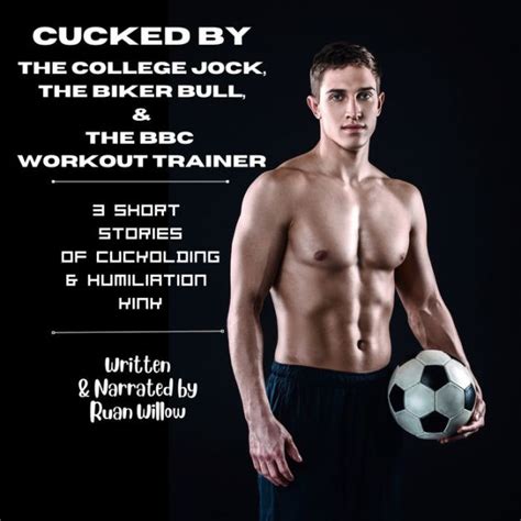 Cucked By The College Jock The Biker Bull And The Bbc Workout Trainer