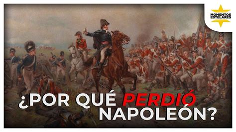 Historia De La Batalla De Waterloo Youtube