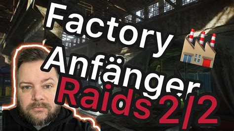 Tarkov Factory Task Friends From The West Anfängerraids Reihe 2 2 Youtube