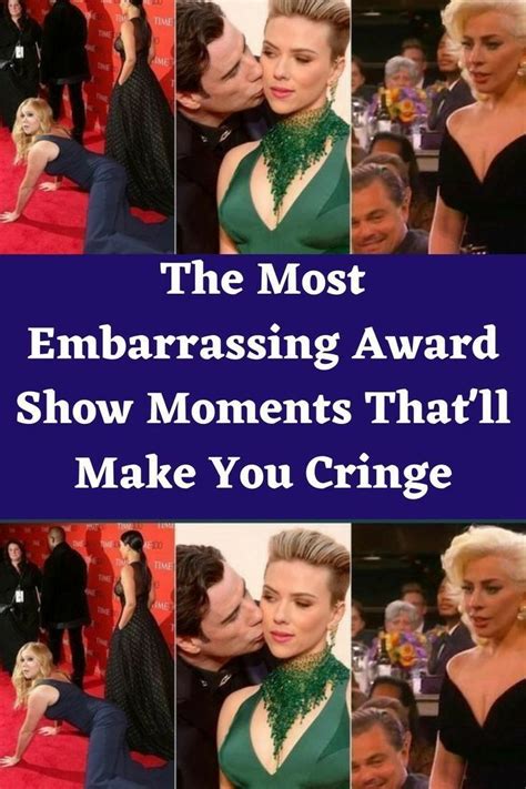 The Most Embarrassing Award Show Moments That Ll Make You C Artofit