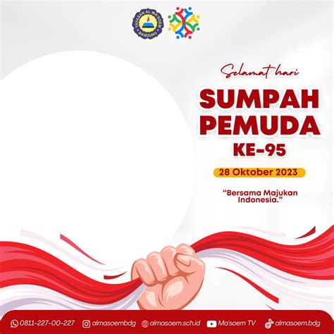 Hari Sumpah Pemuda 2023 Al Ma Soem RajaFrame