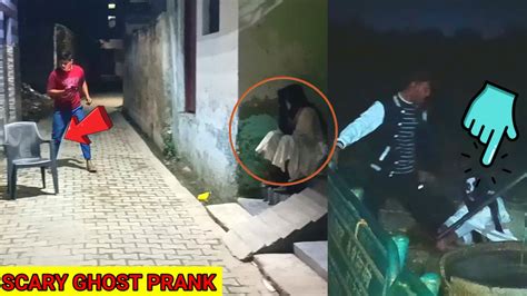 Real Scary Ghost Prank At Night Horror Prank Video Gone Wrong