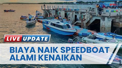 Imbas Bbm Naik Pekerja Wisata Akan Naikkan Harga Penyeberangan Speed