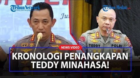 Kronologi Penangkapan Irjen Teddy Minahasa Kapolri Perintahkan Kadiv