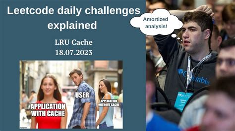 146 LRU Cache LeetCode Daily Challenges Explained 18 07 2023 YouTube