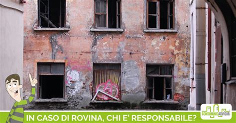 Le responsabilità dell amministratore di condominio e dei proprietari