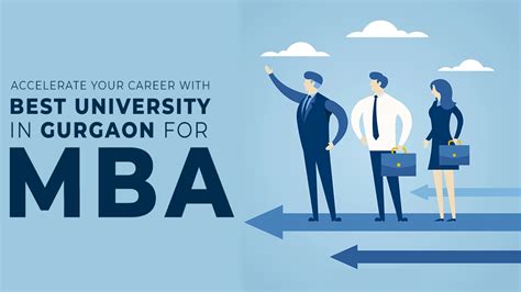 Accelerate Your Career With Best University In Gurgaon For MBA