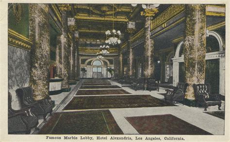 The Cardboard America Motel Archive The Alexandria Hotel Los Angeles
