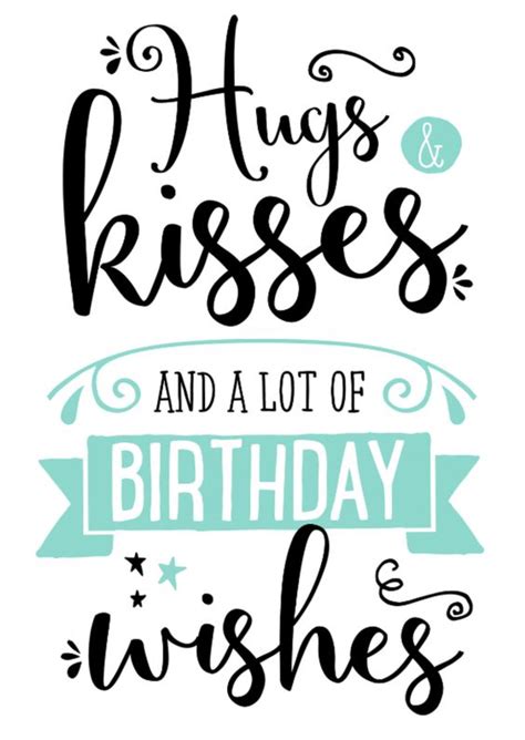 Hugs Kisses And Birthday Wishes