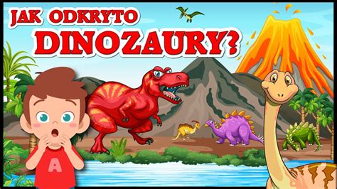 Karolek i Dinozaury film edukacyjny dla dzieci HISTORIA ODKRYĆ