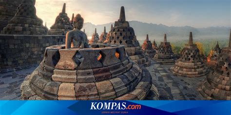 Harga Tiket Candi Borobudur Saat Libur Lebaran Cek Kuotanya