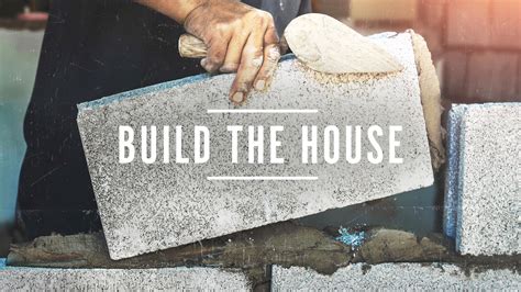 Build The House Archives Generations Church