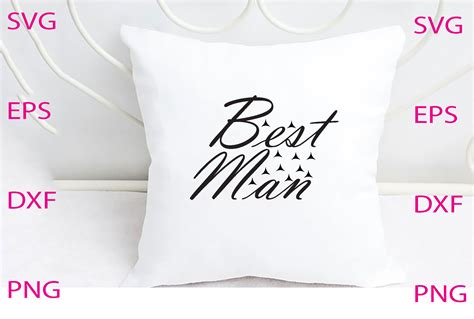 Best Man Svg Design Graphic By Lazy Cute Cat Creative Fabrica