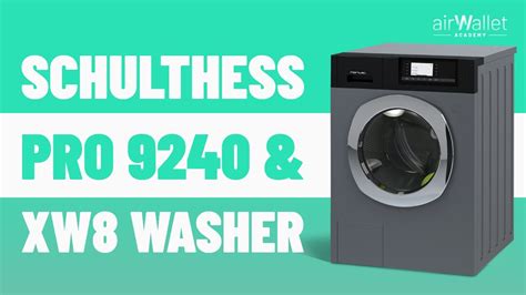 Schulthess Topline Pro 9240 XW8 Washer YouTube