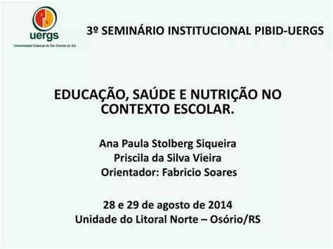 Ppt Semin Rio Institucional Pibid Uergs Powerpoint Presentation