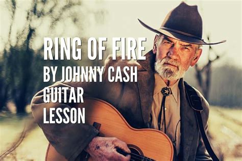 Ring Of Fire By Johnny Cash Guitar Lesson Tabs Chords Rock