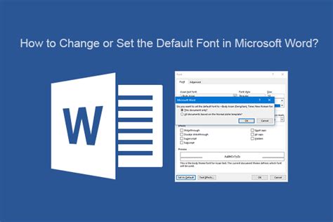 How To Change Or Set The Default Font In Microsoft Word Win Mac MiniTool