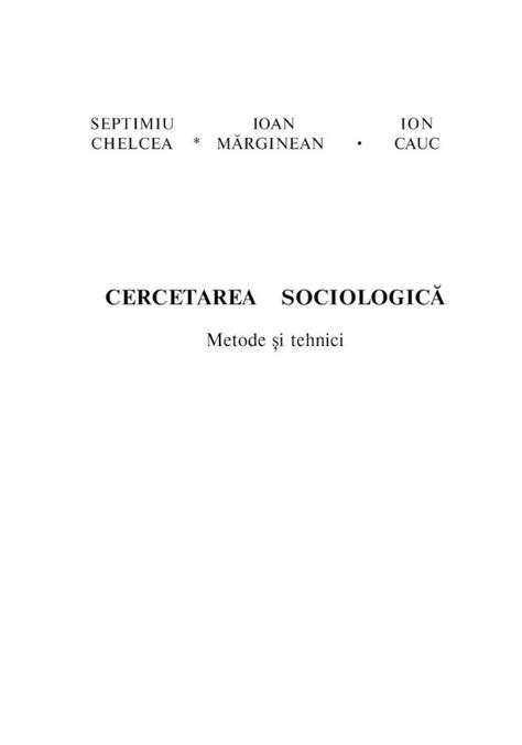 Pdf Septimiu Chelcea Cercetarea Sociologica Metode Si