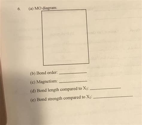 Solved Use Molecular Orbital Theory To Predict The Following Chegg