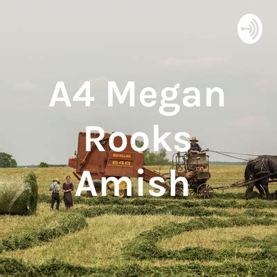 A4 Megan Rooks Amish A Podcast On Spotify For Podcasters