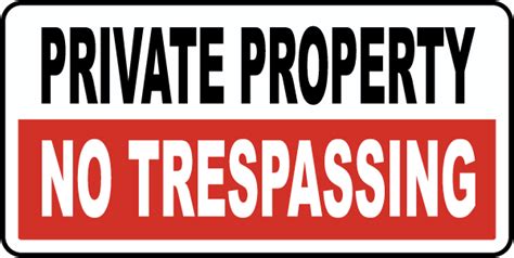 Private Property No Trespassing Sign Save 10 Instantly